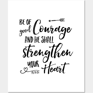 Be of Good Courage night sky - Psalm 31:24 Posters and Art